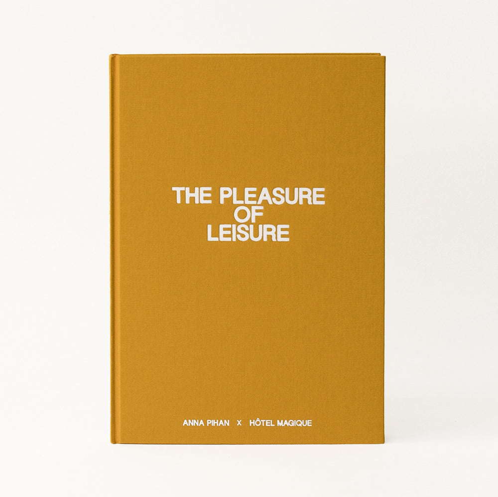 THE PLEASURE OF LEISURE BOOK