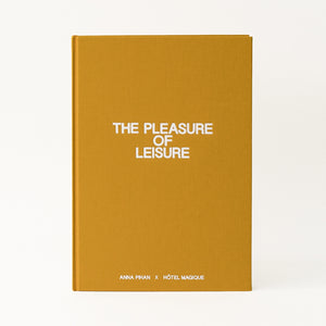 
                  
                    THE PLEASURE OF LEISURE BOOK
                  
                